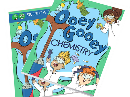 Ooey Gooey Chemistry - Science Curriculum